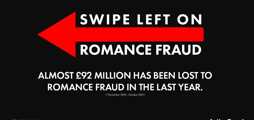 Swipe left on romance fraud